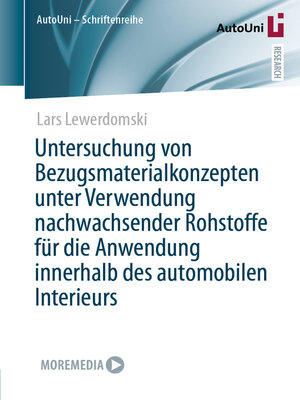 cover image of Untersuchung von Bezugsmaterialkonzepten unter Verwendung nachwachsender Rohstoffe für die Anwendung innerhalb des automobilen Interieurs